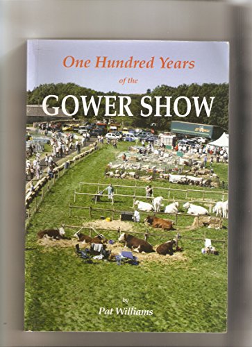 100 Years of the Gower Show