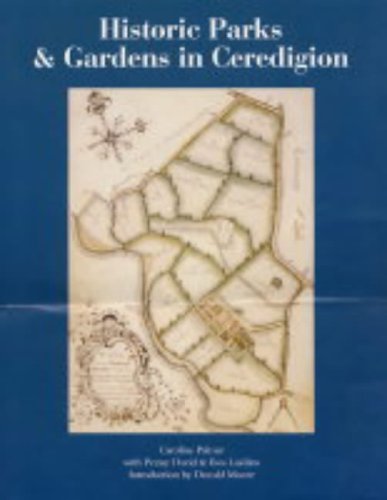 Historic Parks & Gardens in Ceredigion