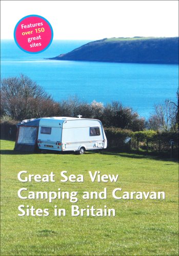 Great Sea View Camping and Caravan Sites in Britain