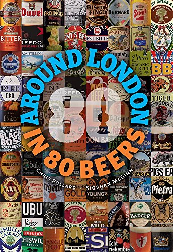 Around London in 80 Beers