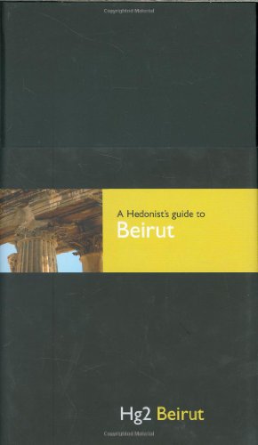Hg2: A Hedonist's Guide to Beirut