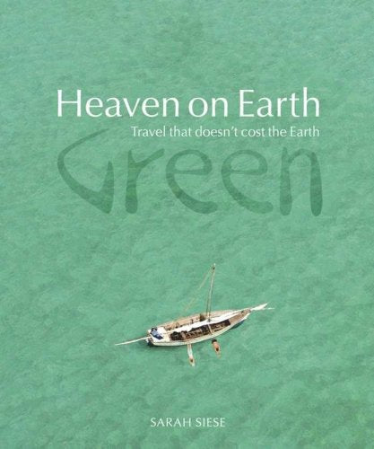 Heaven on Earth Green