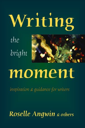 Writing the Bright Moment