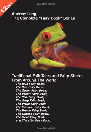 Andrew Lang's Complete Fairy Book Series