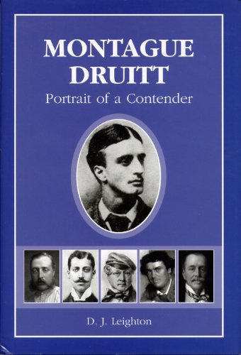 Montague Druitt. Portrait of a Contender