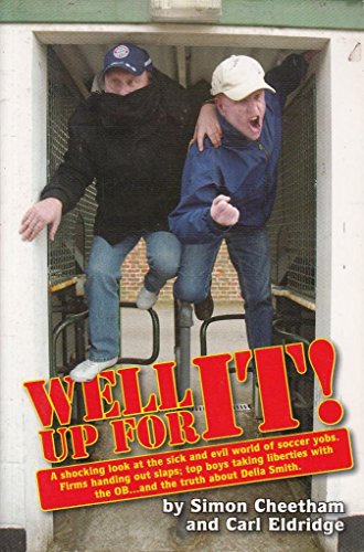 Well Up for It!