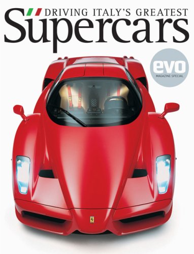 Evo Super Cars Magazine Speacial Edition Driving Italys Supercars