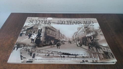 Suffolk - 100 Years Ago