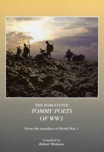 The Forgotten Tommy Poets of WWI