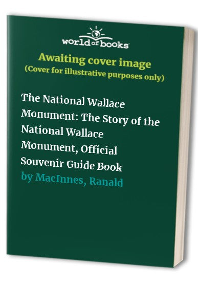 The National Wallace Monument
