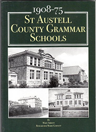 St Austell County Grammar Schools