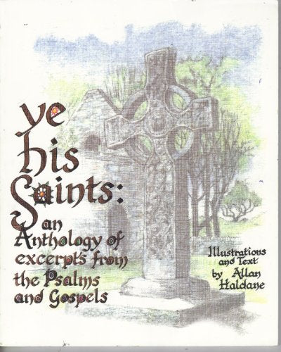 Ye His Saints