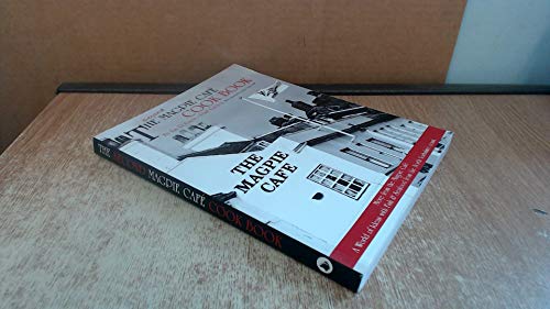 The Second Magpie Cafe Cook Book