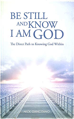 Be Still & Know I Am God