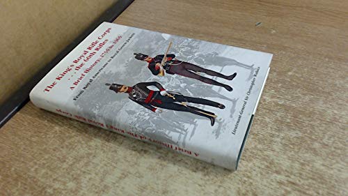The King's Royal Rifle Corps - - - The 60th Rifles