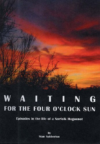 Waiting for the Four O'clock Sun