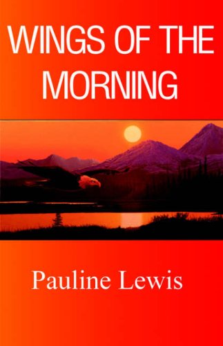 Wings of the Morning