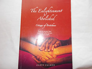 The Enlightenment Abolished