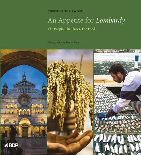 An Appetite for Lombardy