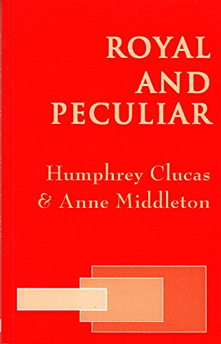 Royal and Peculiar
