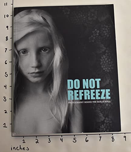Do Not Refreeze