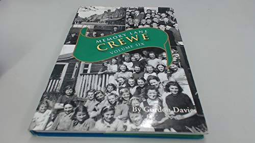 Memory Lane Crewe Volume Six