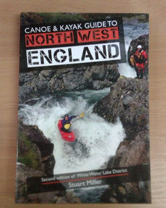 Canoe & Kayak Guide to North West England 