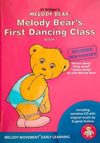 Melody Bear's First Dancing Class