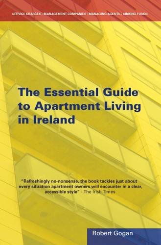 The Essential Guide to Apartment Living: Ireland