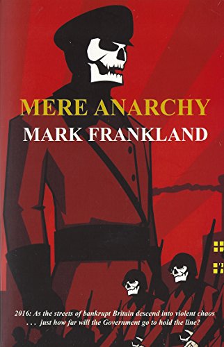 Mere Anarchy