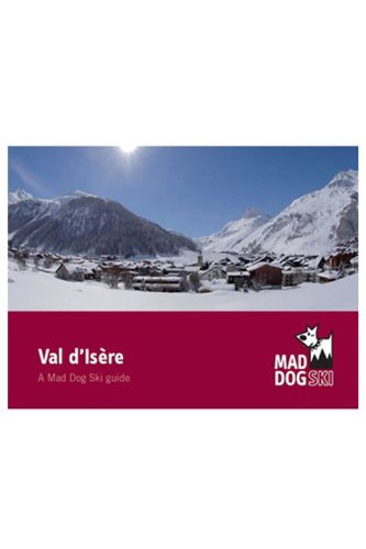 Val d'Isere and the Espace Killy