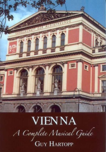 Vienna, A Musical Guide