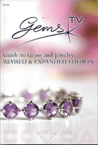 "Gems TV" Guide to Gems and Jewellery