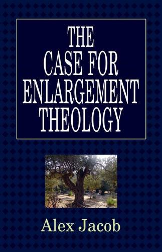 The Case for Enlargement Theology