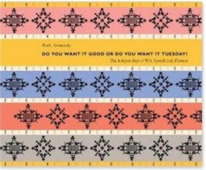 Do You Want it Good or do You Want it Tuesday? The Halcyon Days of W.S.Cowell Ltd. Printers 