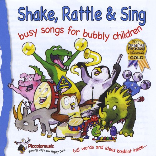 Shake Rattle and Sing