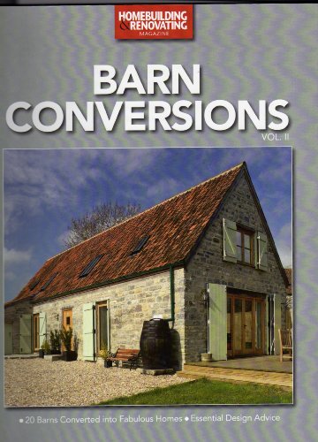 Barn Conversions Volume II