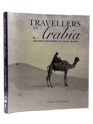 Travellers in Arabia