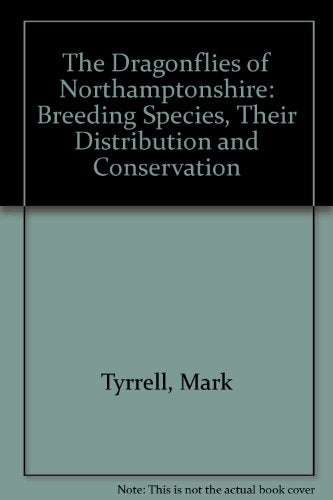 The Dragonflies of Northamptonshire