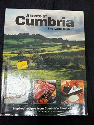 A Taste of Cumbria, the Lake District