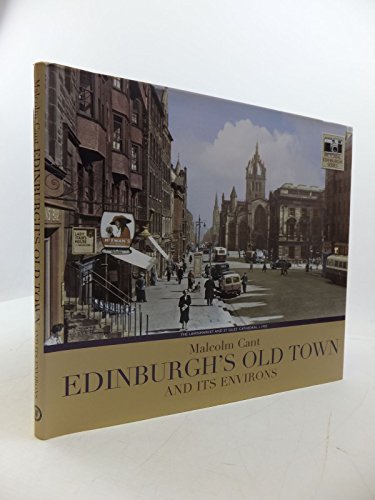 Edinburgh's Old Town and Its Environs
