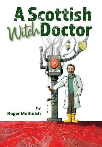 A Scottish Witch Doctor
