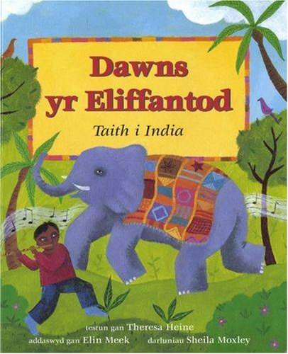 Dawns yr Eliffantod   Taith i India