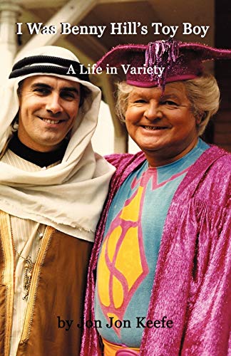 'I Was Benny Hill's Toy Boy' -A Life in Variety
