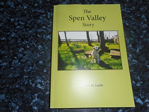 The Spen Valley Story