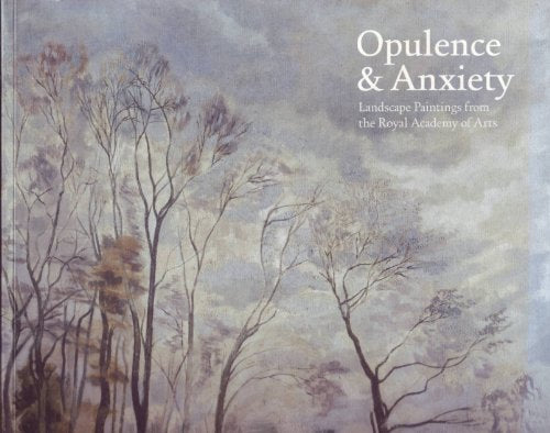 Opulence and Anxiety