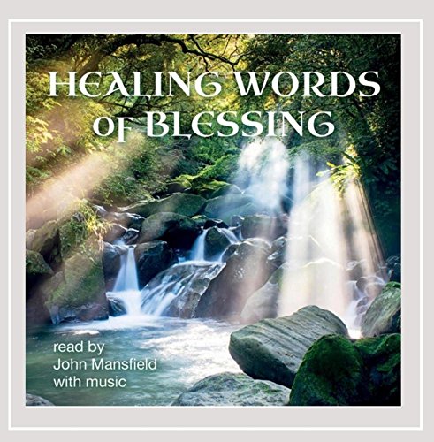 Healing Words of Blessing