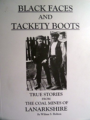 Black Faces and Tackety Boots