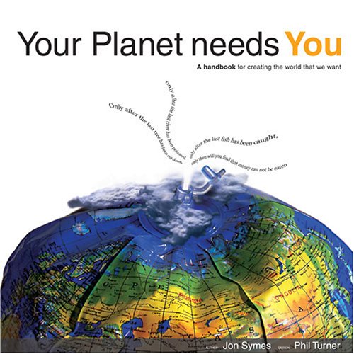 Your Planet Needs You