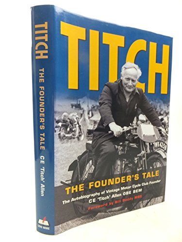 Titch - the Founder's Tale
